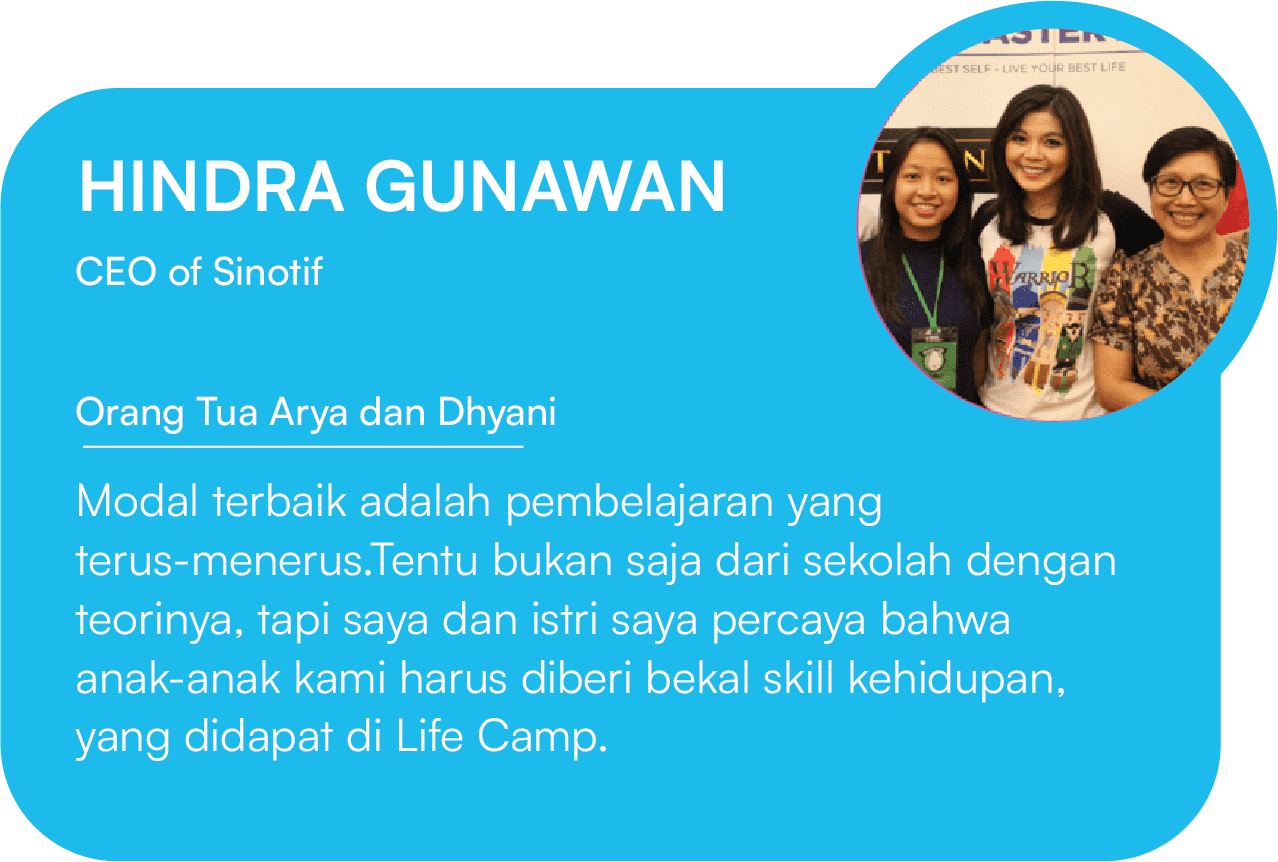 Testimoni peserta program liburan sekolah Life Camp oleh Hindra Gunawan