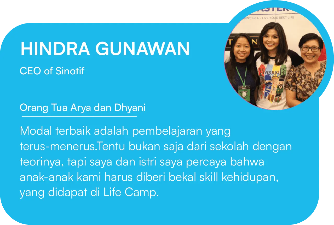 Testimoni peserta program liburan sekolah Life Camp oleh Hindra Gunawan
